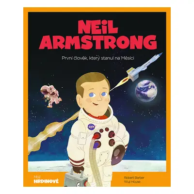 Kniha: Neil Armstrong od Barber Robert