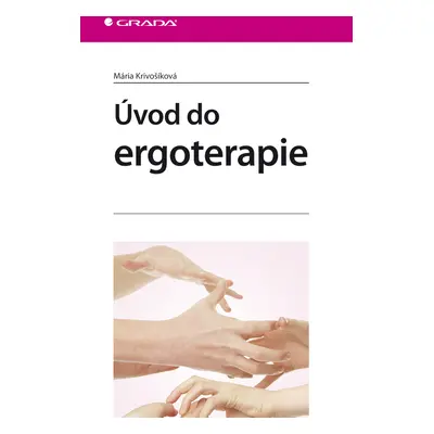 E-kniha: Úvod do ergoterapie od Krivošíková Mária