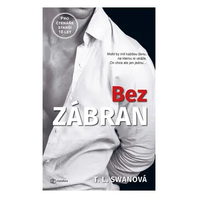 E-kniha: Bez zábran od Swan T.L.