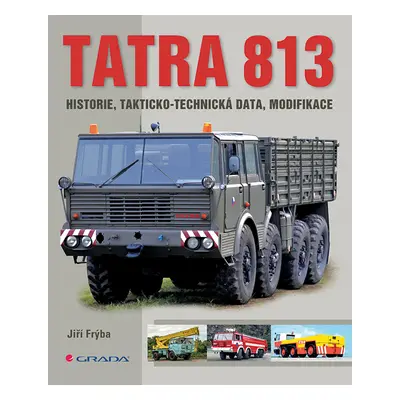 E-kniha: Tatra 813 od Frýba Jiří