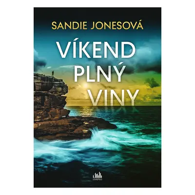 Kniha: Víkend plný viny od Jonesová Sandie