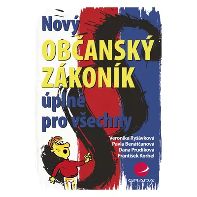 E-kniha: Nový občanský zákoník úplně pro všechny od Ryšávková Veronika