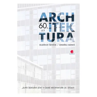 E-kniha: Architektura 60. let od Ševčík Oldřich