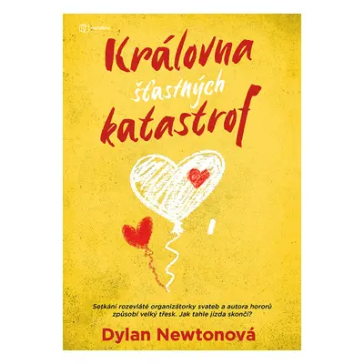 E-kniha: Královna šťastných katastrof od Newton Dylan