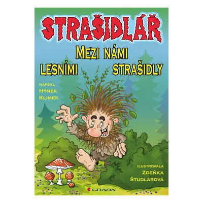 E-kniha: Strašidlář - Mezi námi lesními strašidly od Klimek Hynek