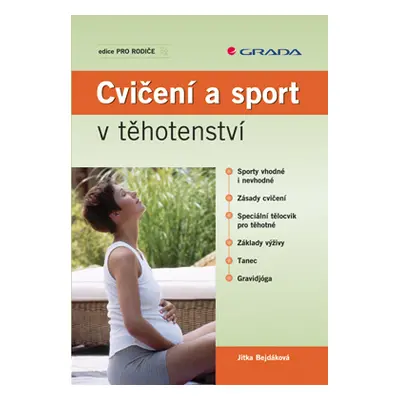 E-kniha: Cvičení a sport v těhotenství od Bejdáková Jitka