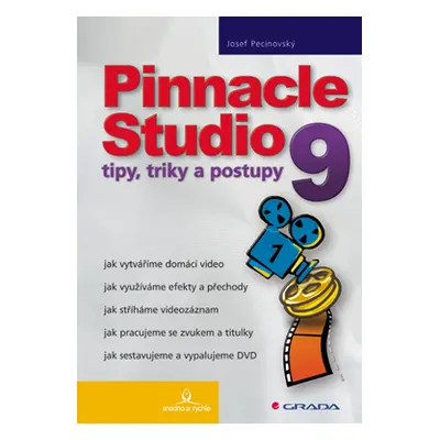 E-kniha: Pinnacle Studio 9 od Pecinovský Josef