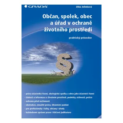 E-kniha: Občan, spolek, obec a úřad v ochraně životního prostředí od Jelínková Jitka