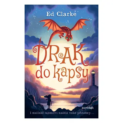 E-kniha: Drak do kapsy od Clarke Ed