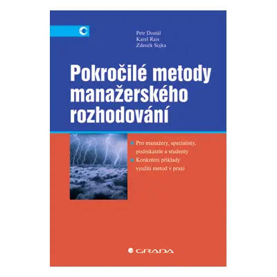 E-kniha: Pokročilé metody manažerského rozhodování od Sojka Zdeněk