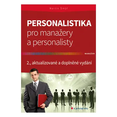 E-kniha: Personalistika pro manažery a personalisty od Šikýř Martin