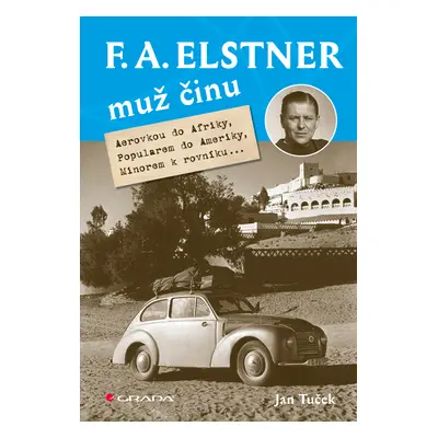 E-kniha: F. A. Elstner: Muž činu od Tuček Jan