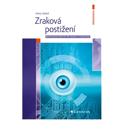 Kniha: Zraková postižení od Beneš Pavel