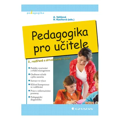 Kniha: Pedagogika pro učitele od Vališová Alena