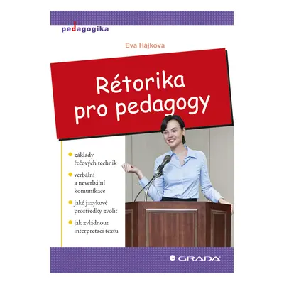 E-kniha: Rétorika pro pedagogy od Hájková Eva