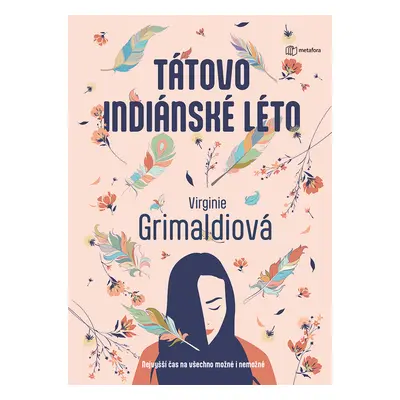 Kniha: Tátovo indiánské léto od Grimaldiová Virginie