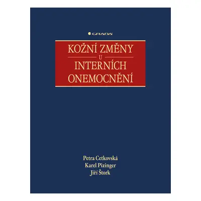 E-kniha: Kožní změny u interních onemocnění od Cetkovská Petra