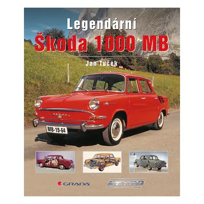 E-kniha: Legendární Škoda 1000 MB od Tuček Jan