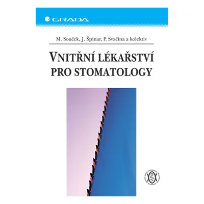 E-kniha: Vnitřní lékařství pro stomatology od Souček Miroslav