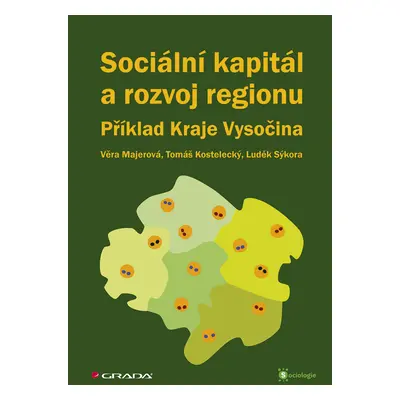 E-kniha: Sociální kapitál a rozvoj regionu od Majerová Věra