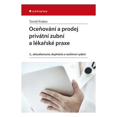 E-kniha: Oceňování a prodej privátní zubní a lékařské praxe od Krabec Tomáš