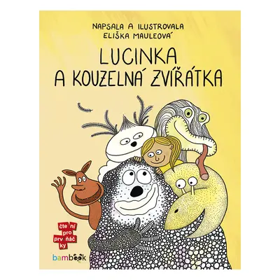 E-kniha: Lucinka a kouzelná zvířátka od Mauleová Eliška