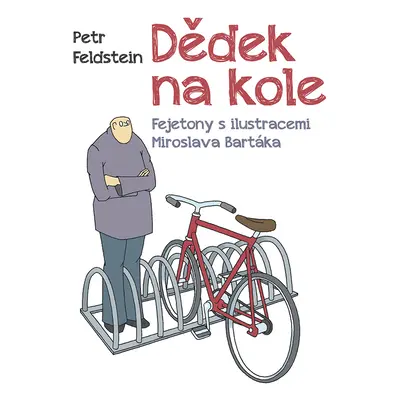 E-kniha: Dědek na kole od Feldstein Petr