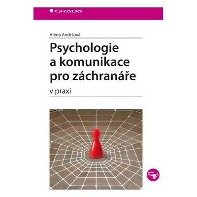 E-kniha: Psychologie a komunikace pro záchranáře od Andršová Alena