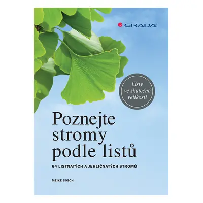 Kniha: Poznejte stromy podle listů od Bosch Meike