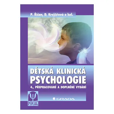 Kniha: Dětská klinická psychologie od Krejčířová Dana