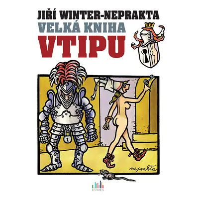 E-kniha: Velká kniha vtipu - Jiří Winter-Neprakta od Winter-Neprakta Jiří