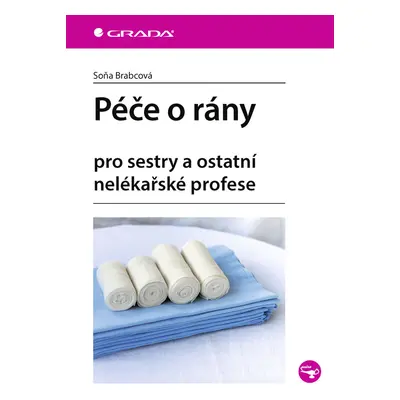 E-kniha: Péče o rány od Brabcová Soňa