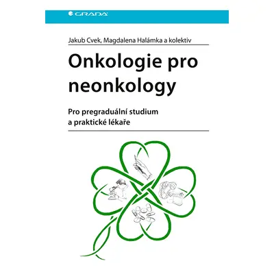 E-kniha: Onkologie pro neonkology od Cvek Jakub