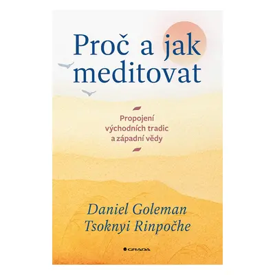 Kniha: Proč a jak meditovat od Goleman Daniel