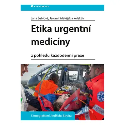 E-kniha: Etika urgentní medicíny od Šeblová Jana