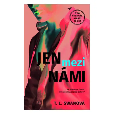 E-kniha: Jen mezi námi od Swan T.L.