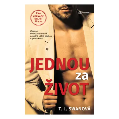 Kniha: Jednou za život od Swan T.L.