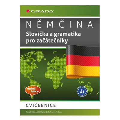 Kniha: Němčina Slovíčka a gramatika pro začátečníky A1 od Billina Anneli