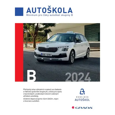 E-kniha: Minimum pro žáky autoškol skupiny B 2024 od Asociace autoškol ČR