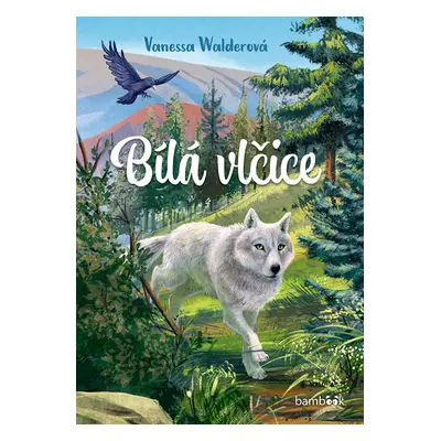 E-kniha: Bílá vlčice od Walderová Vanessa