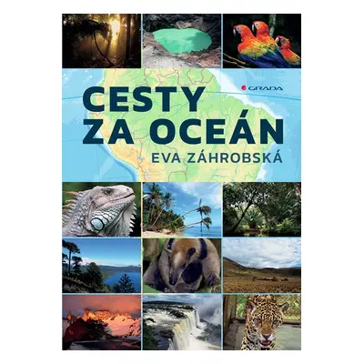 Kniha: Cesty za oceán od Záhrobská Eva