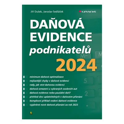 Kniha: Daňová evidence podnikatelů 2024 od Dušek Jiří