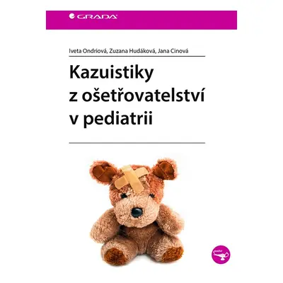 E-kniha: Kazuistiky z ošetřovatelství v pediatrii od Ondriová Iveta