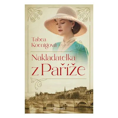 Kniha: Nakladatelka z Paříže od Koenig Tabea