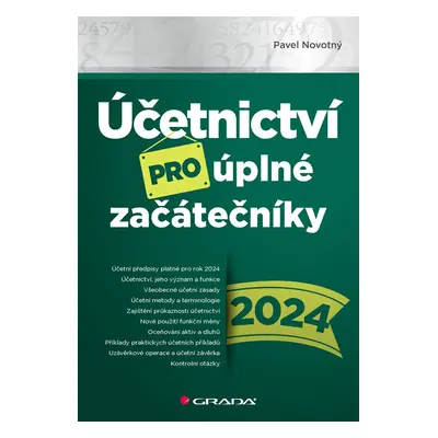 E-kniha: Účetnictví pro úplné začátečníky 2024 od Novotný Pavel