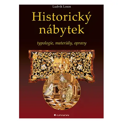 Kniha: Historický nábytek od Losos Ludvík