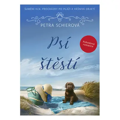 Kniha: Psí štěstí od Schierová Petra