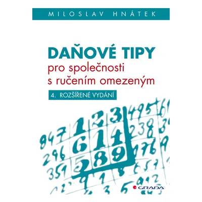 Kniha: Daňové tipy pro společnosti s ručením omezeným od Hnátek Miloslav