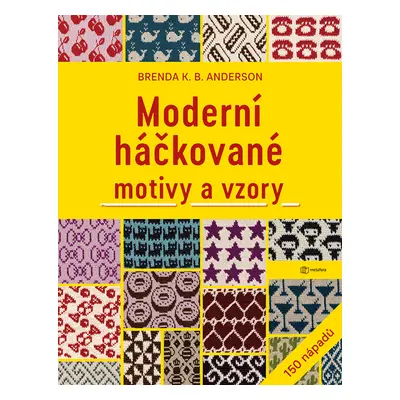 Kniha: Moderní háčkované motivy a vzory od Anderson K.B. Brenda