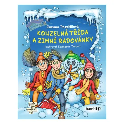 E-kniha: Kouzelná třída a zimní radovánky od Pospíšilová Zuzana